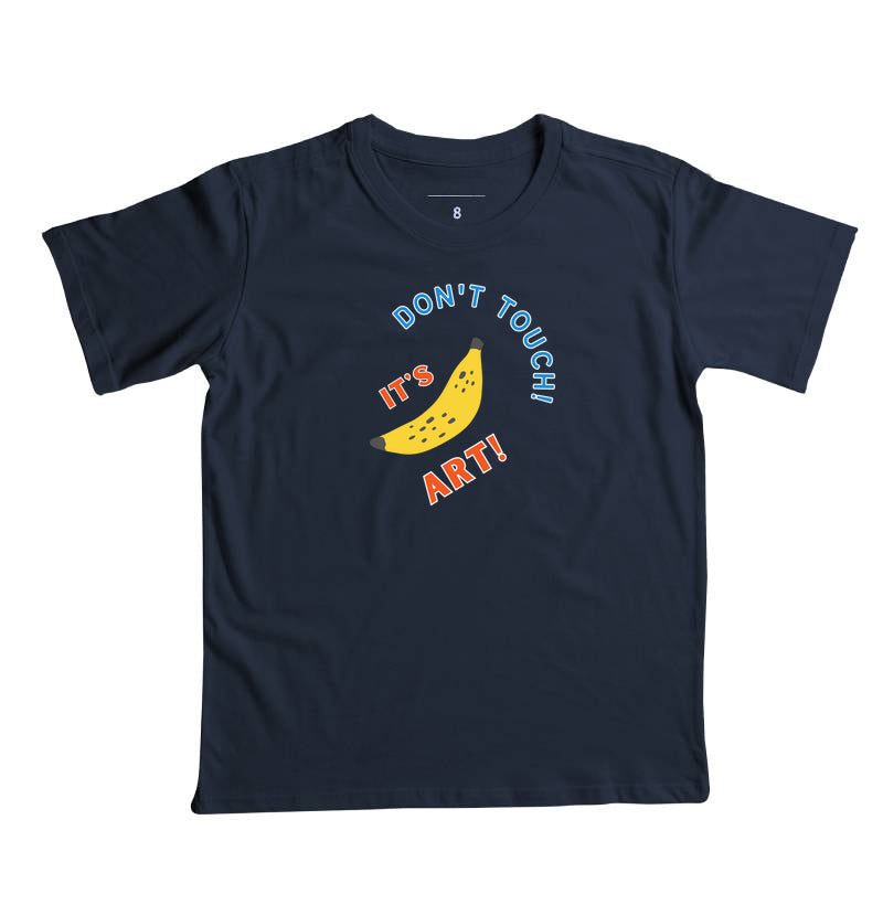 Cropped Don't Touch Is Art Banana